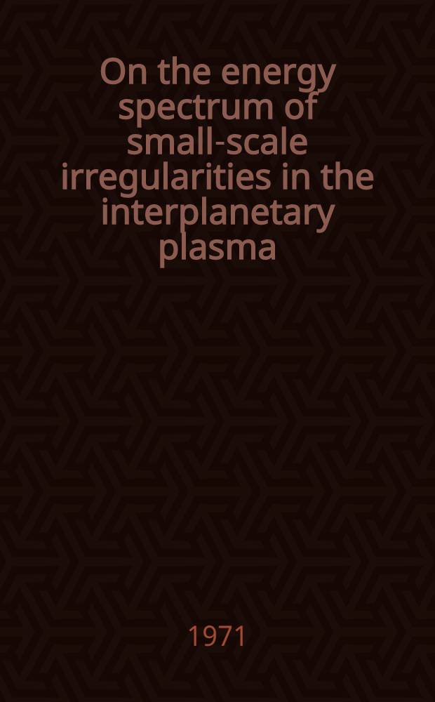 On the energy spectrum of small-scale irregularities in the interplanetary plasma