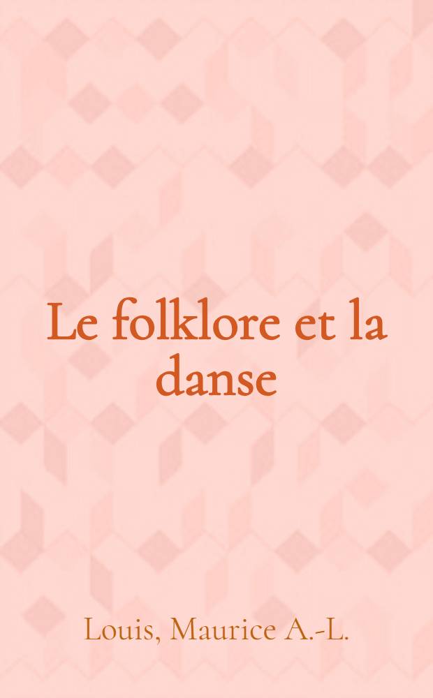 Le folklore et la danse