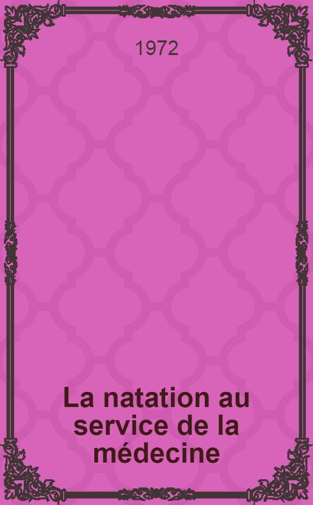La natation au service de la médecine : La natation corrective : La natation chez les handicapés (l'exemple lyonnais) : Thèse ..