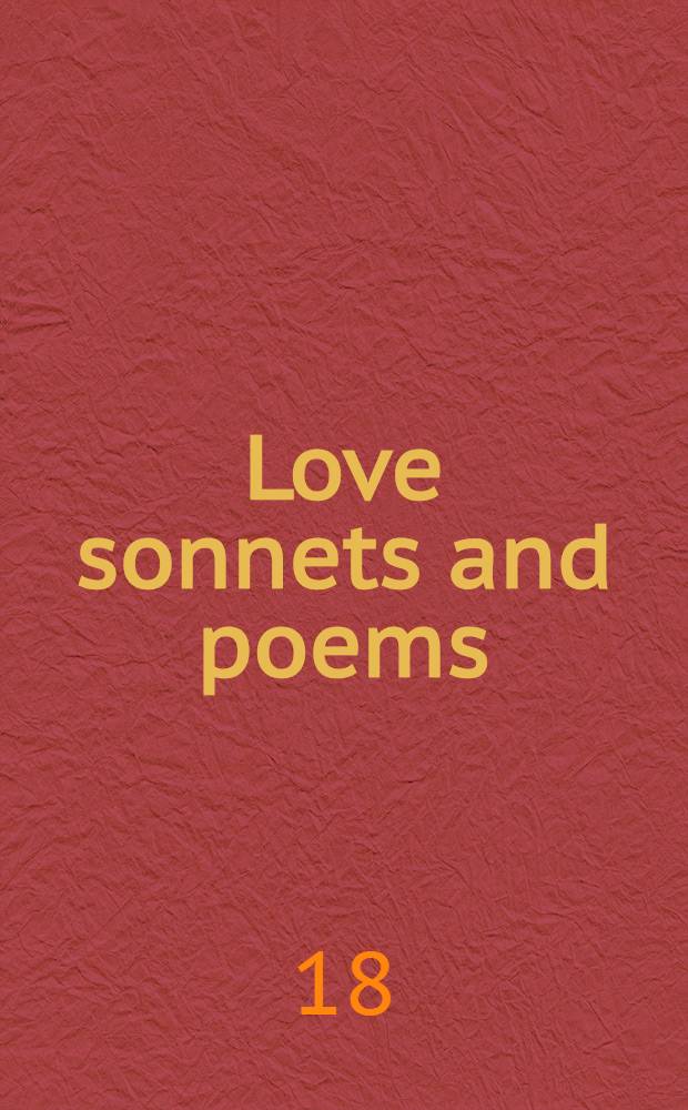 Love sonnets and poems