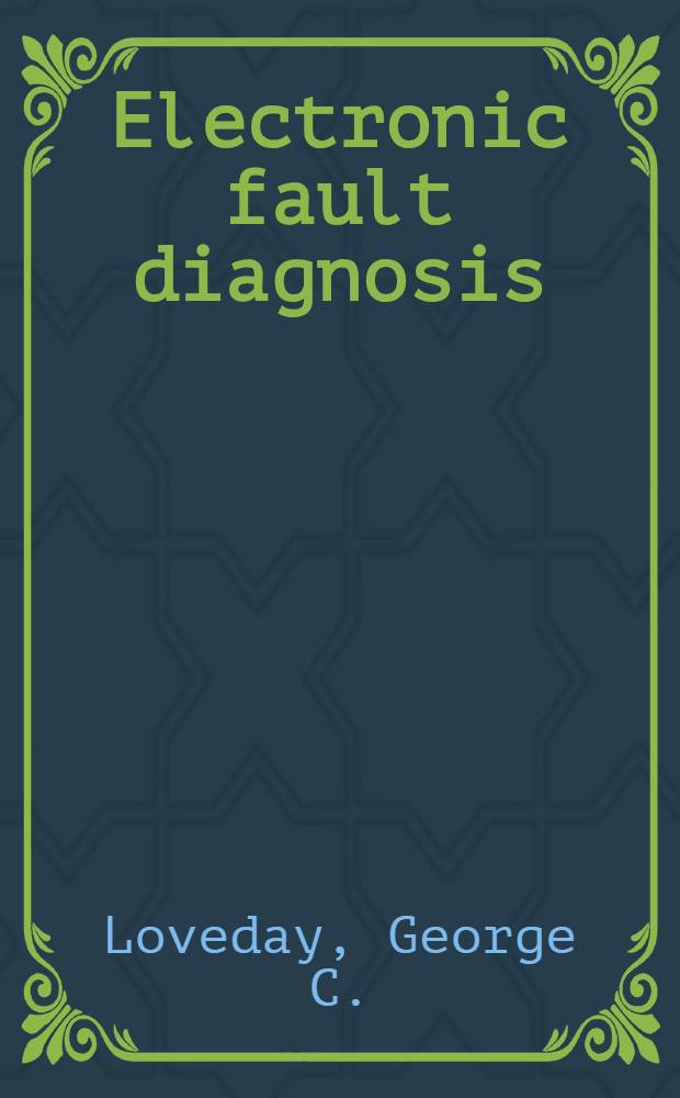 Electronic fault diagnosis