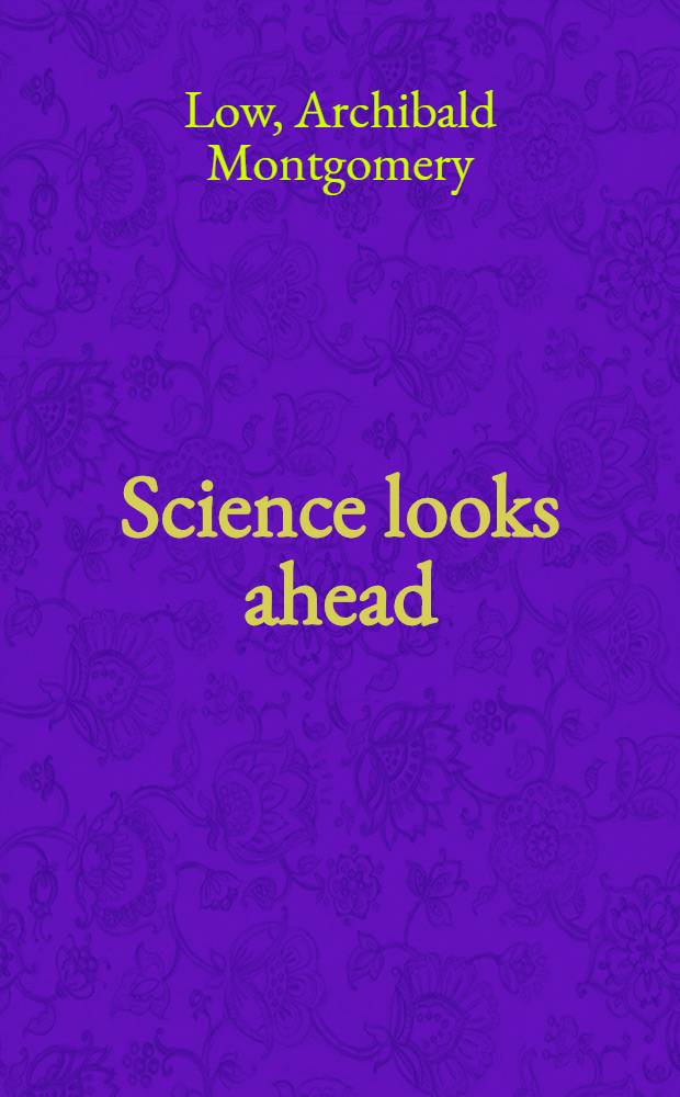 Science looks ahead