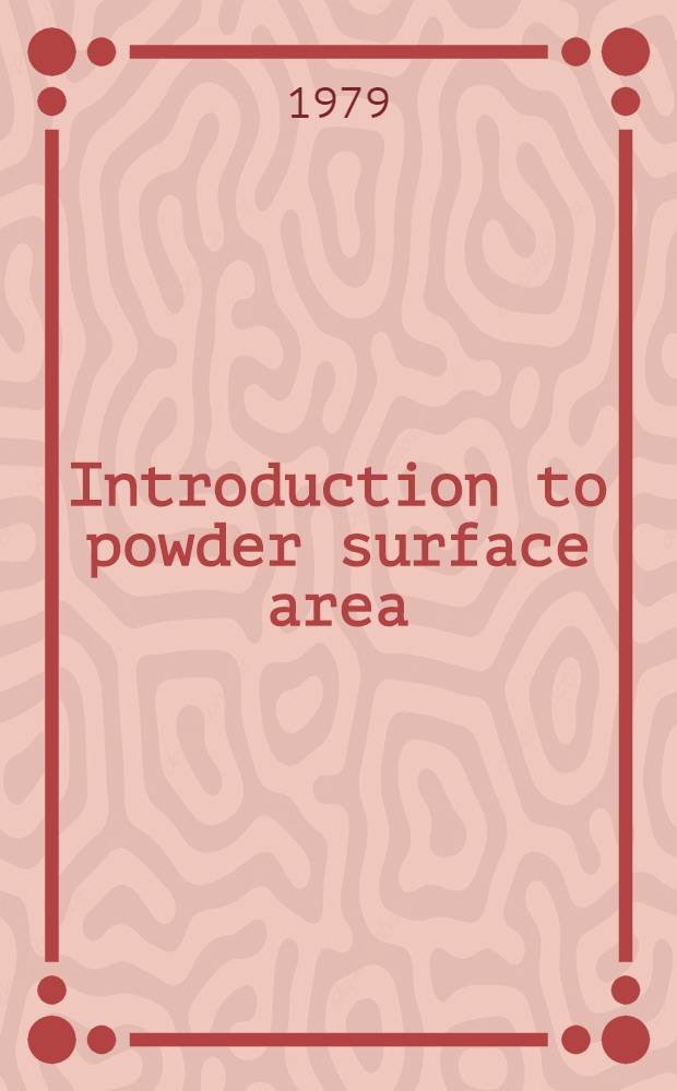 Introduction to powder surface area