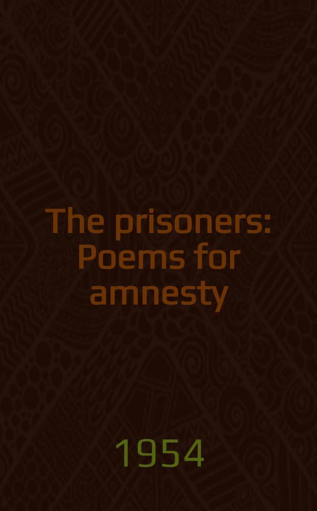 The prisoners : Poems for amnesty