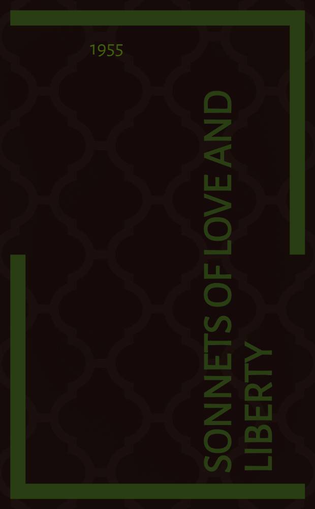 Sonnets of love and liberty