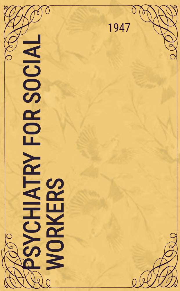 Psychiatry for social workers