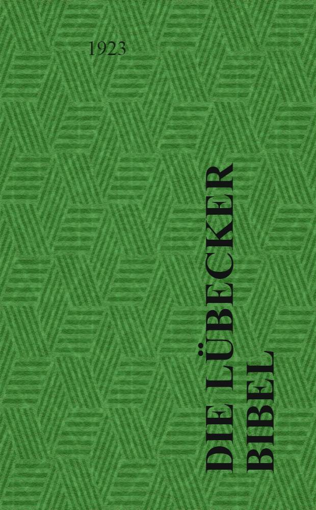 Die Lübecker Bibel