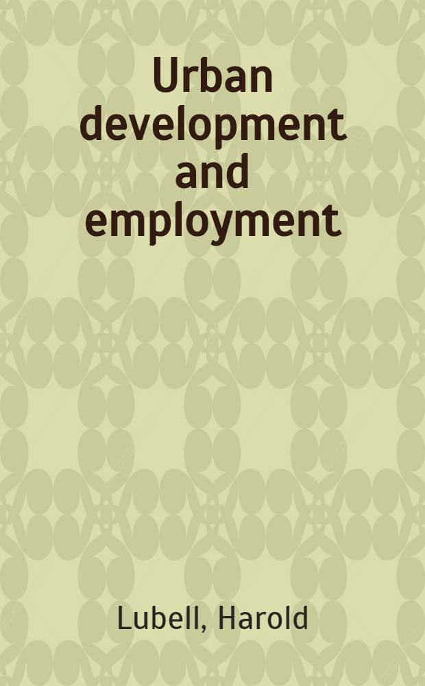 Urban development and employment: the prospects for Calcutta