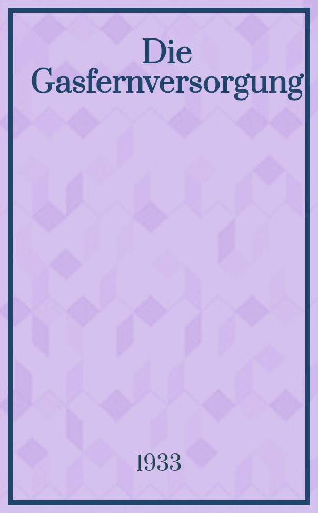... Die Gasfernversorgung