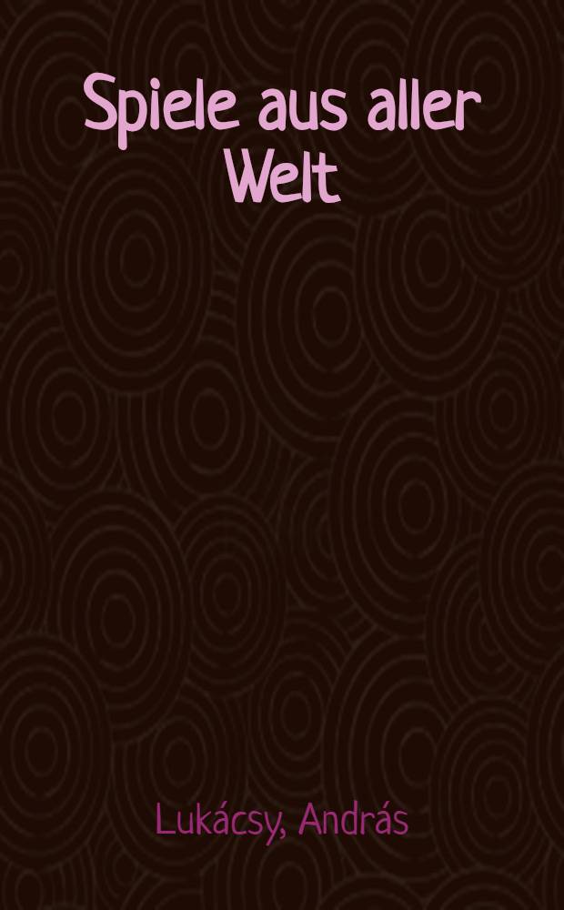 Spiele aus aller Welt