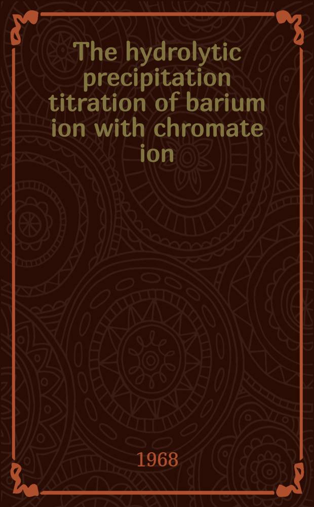 The hydrolytic precipitation titration of barium ion with chromate ion