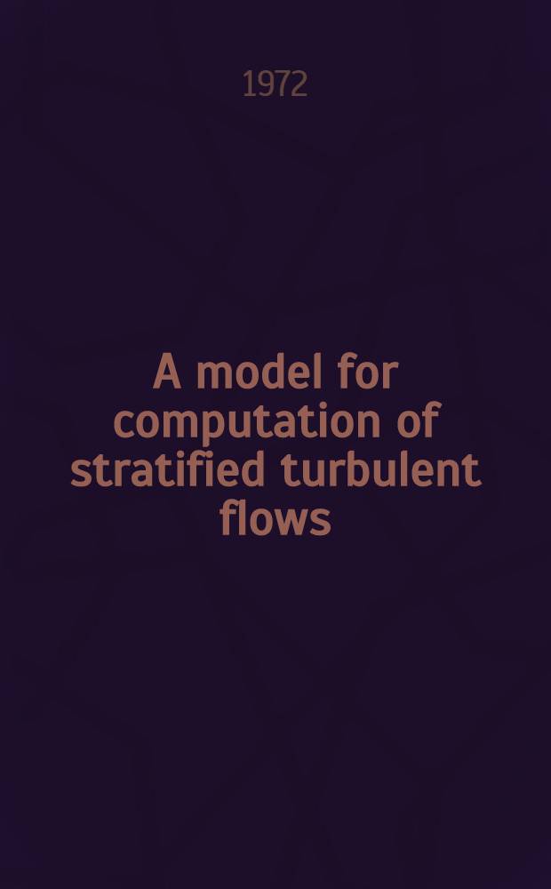 A model for computation of stratified turbulent flows