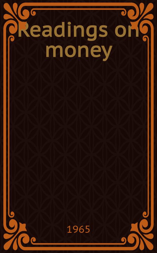 Readings on money