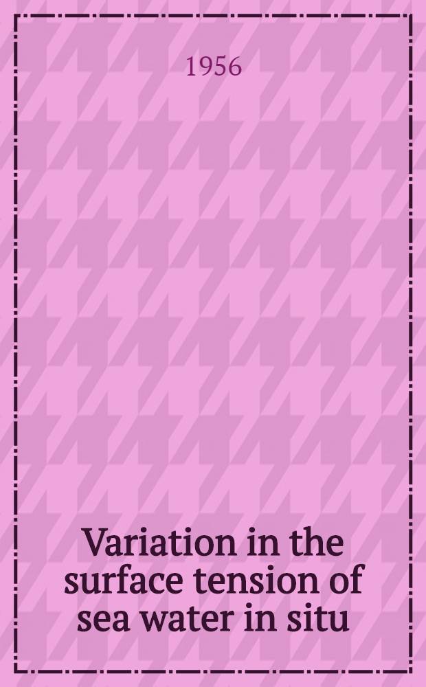 Variation in the surface tension of sea water in situ