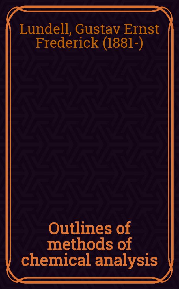 Outlines of methods of chemical analysis