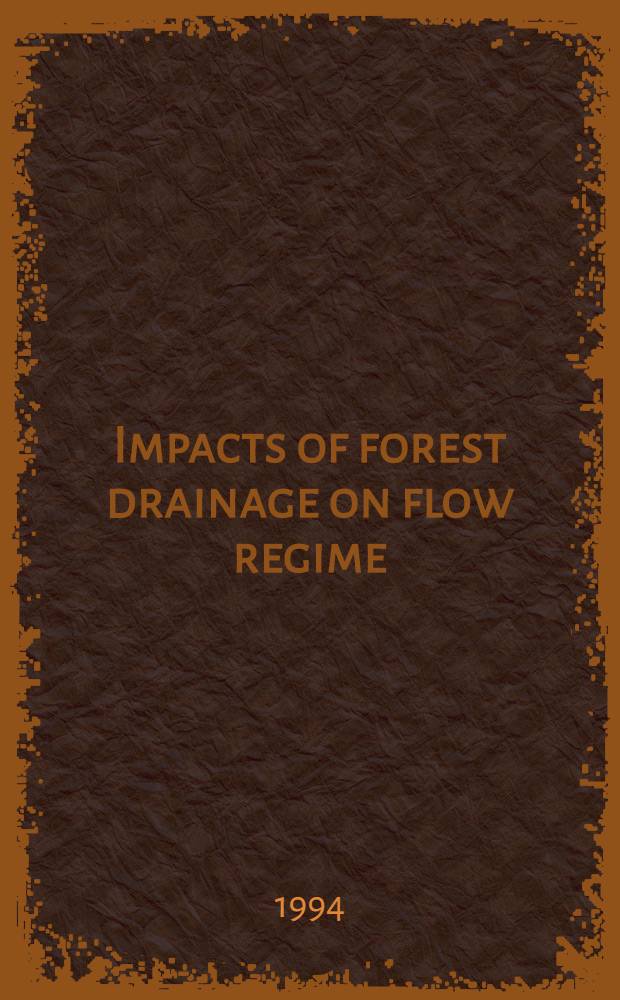 Impacts of forest drainage on flow regime