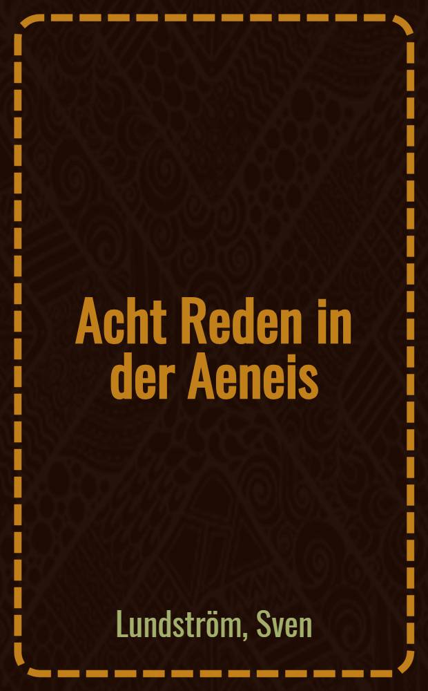 Acht Reden in der Aeneis