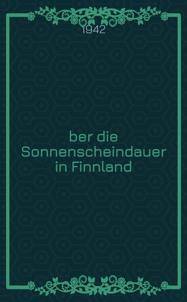 Über die Sonnenscheindauer in Finnland
