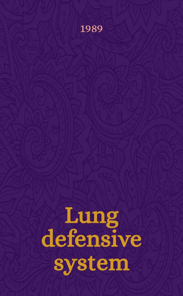 Lung defensive system : Damages a. treatment