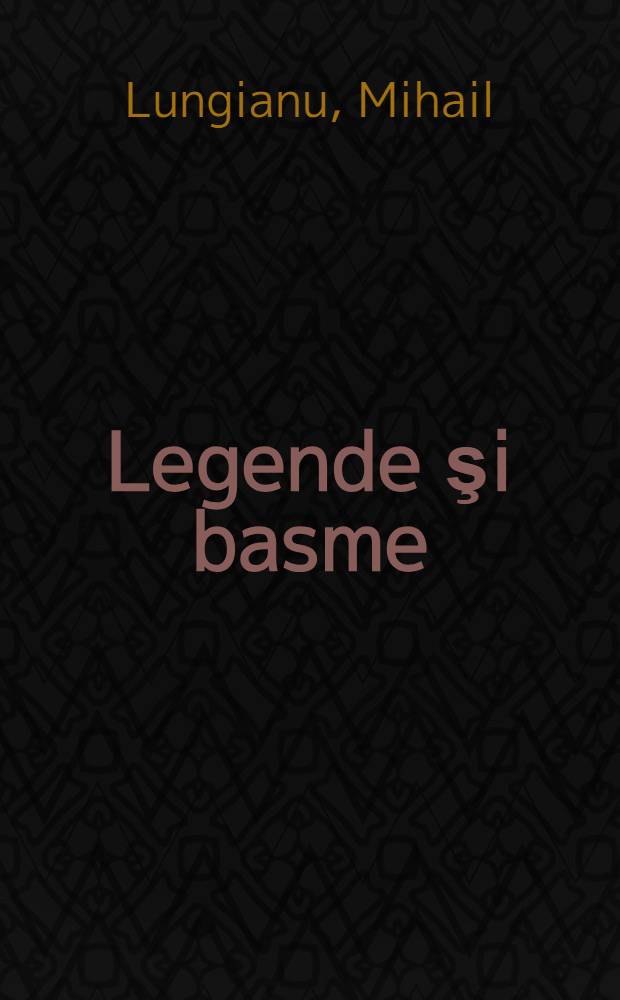Legende şi basme
