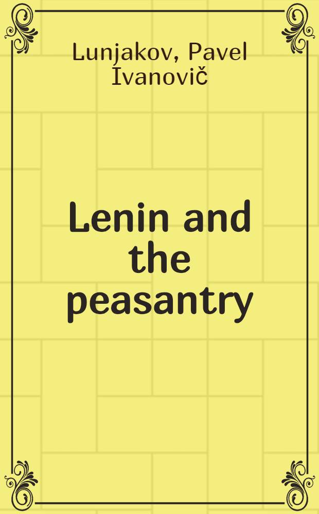 Lenin and the peasantry