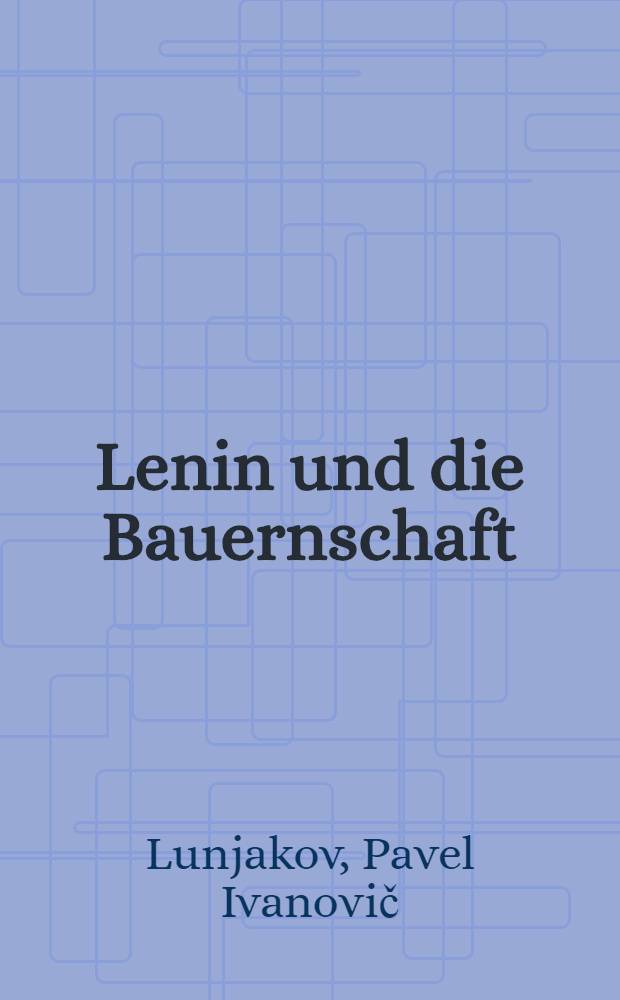 Lenin und die Bauernschaft