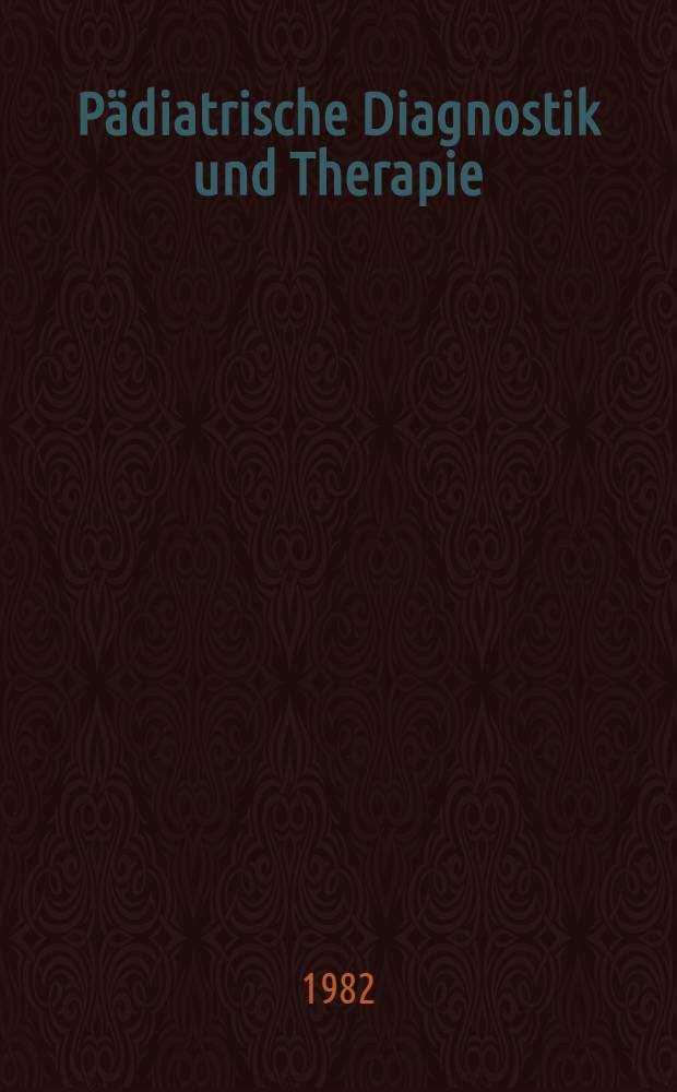 P&auml;diatrische Diagnostik und Therapie
