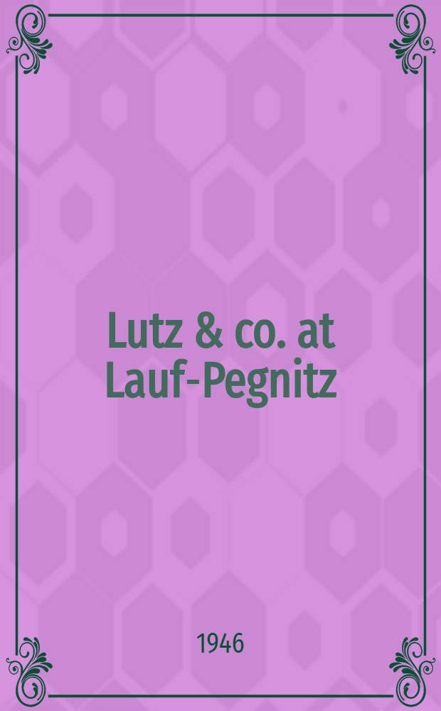 Lutz & co. at Lauf-Pegnitz