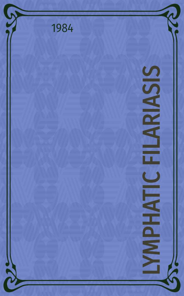 Lymphatic filariasis