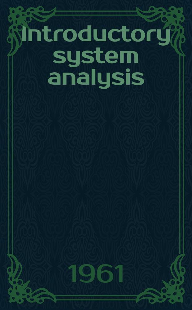 Introductory system analysis : Signals and systems in electrical engineering