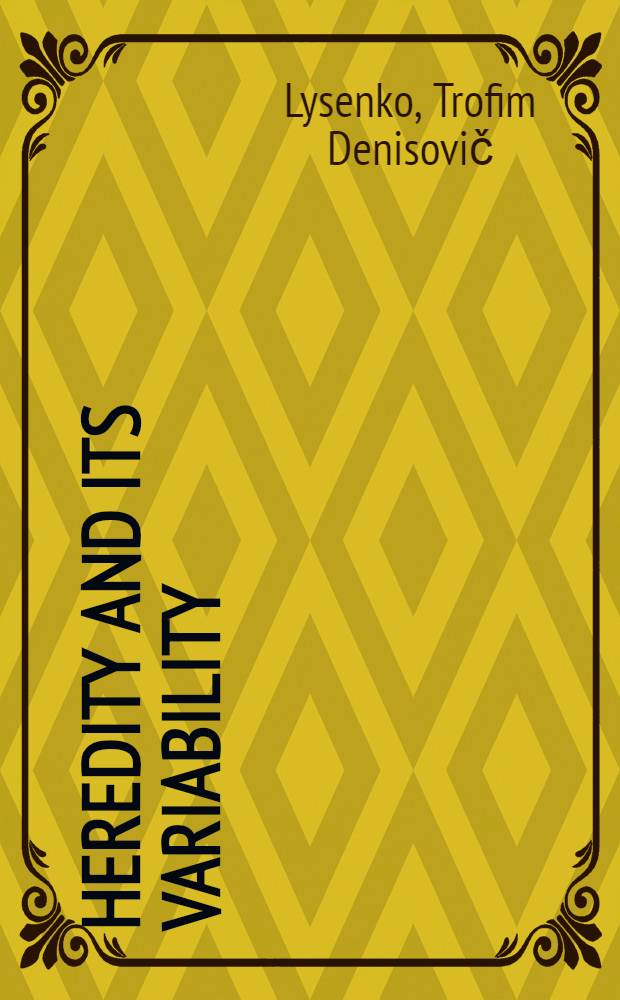 Heredity and its variability