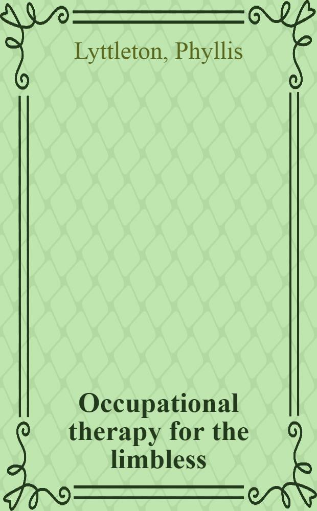 Occupational therapy for the limbless