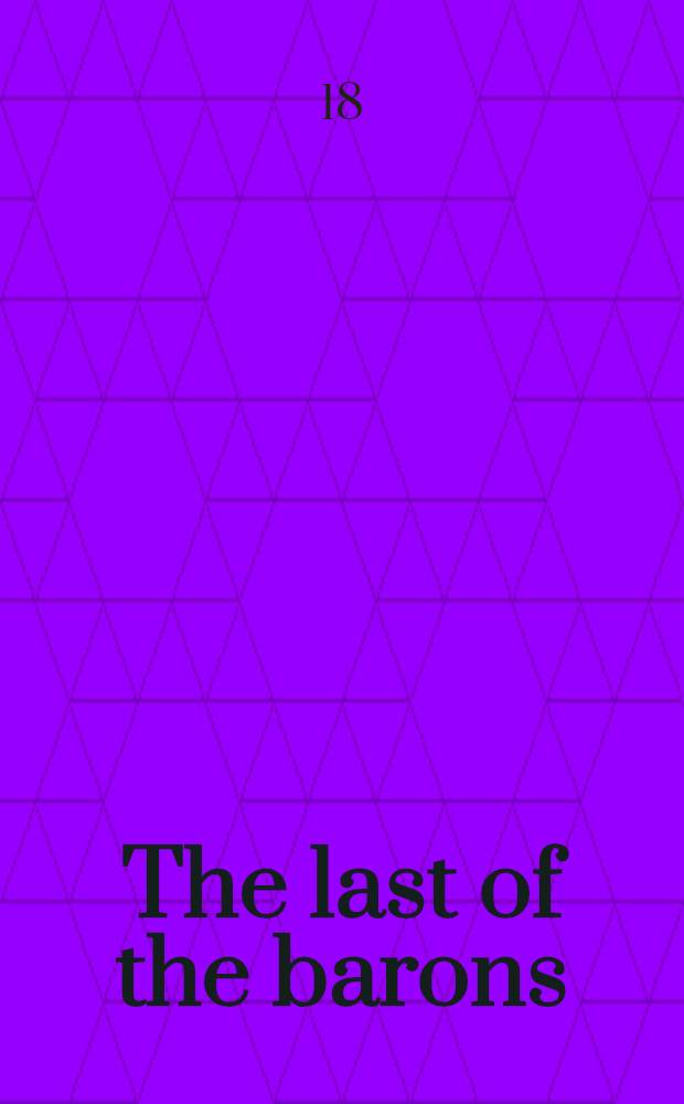 The last of the barons