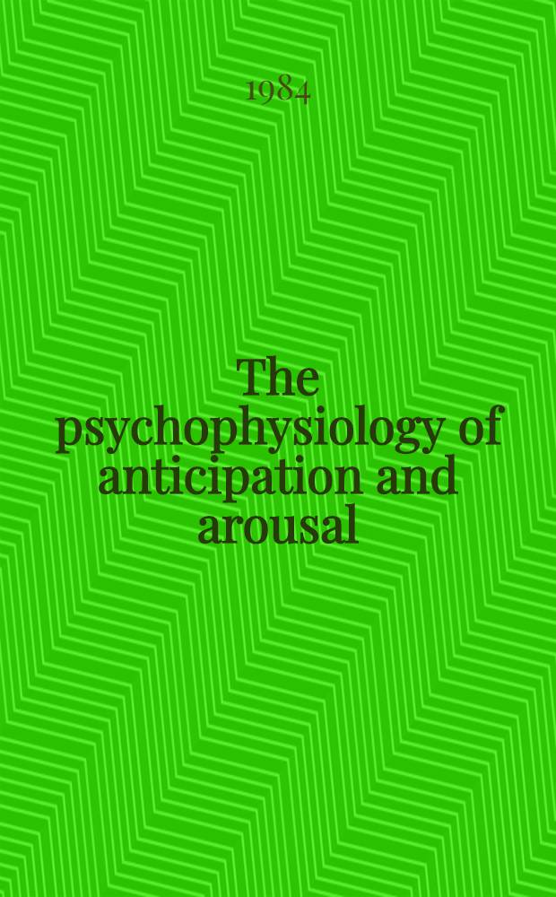 The psychophysiology of anticipation and arousal : Diss.