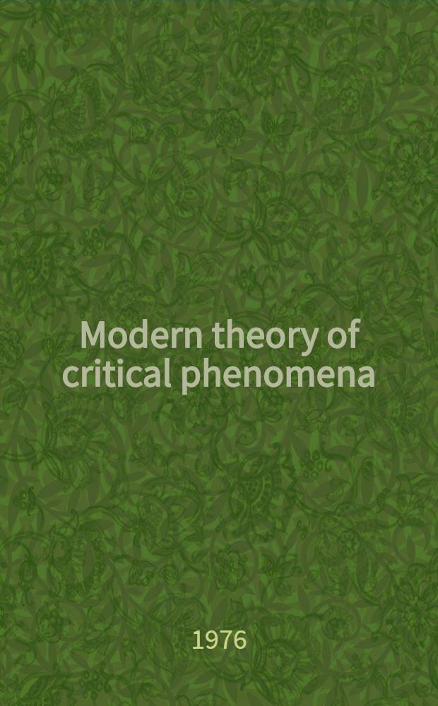 Modern theory of critical phenomena