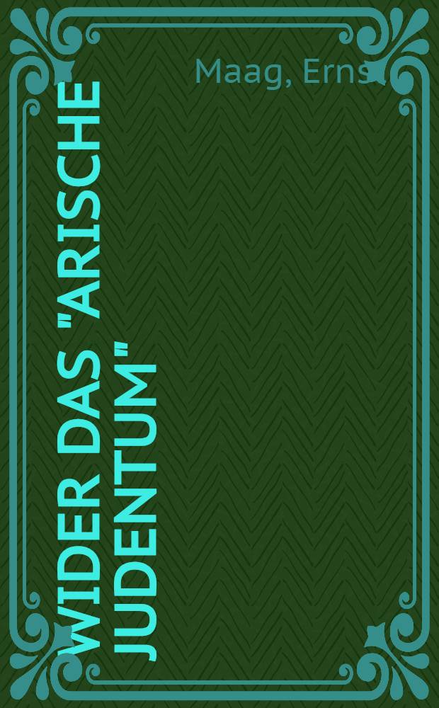 Wider das "arische Judentum"
