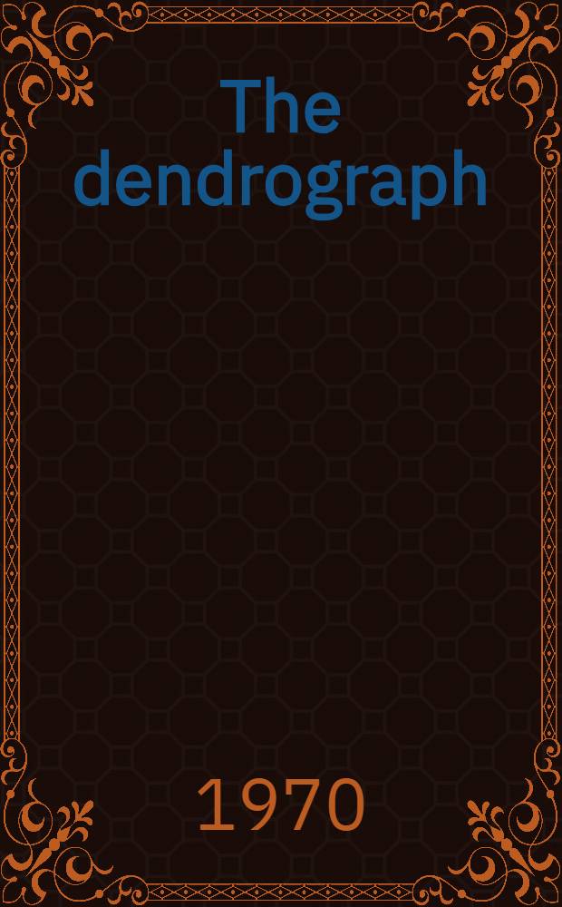 The dendrograph