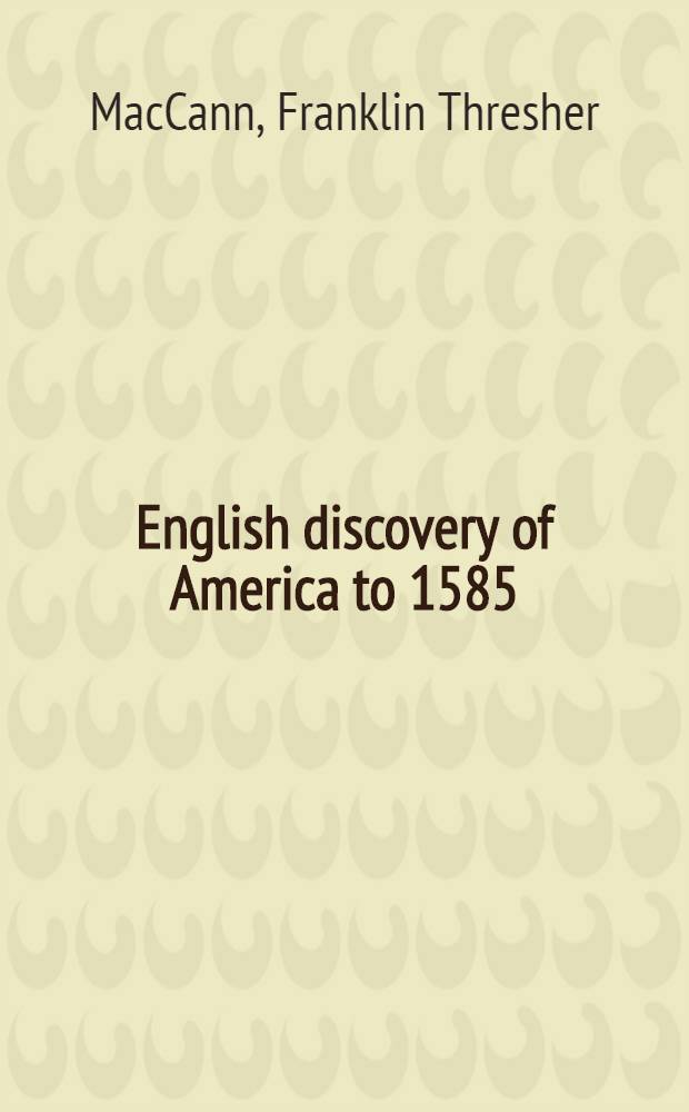 English discovery of America to 1585