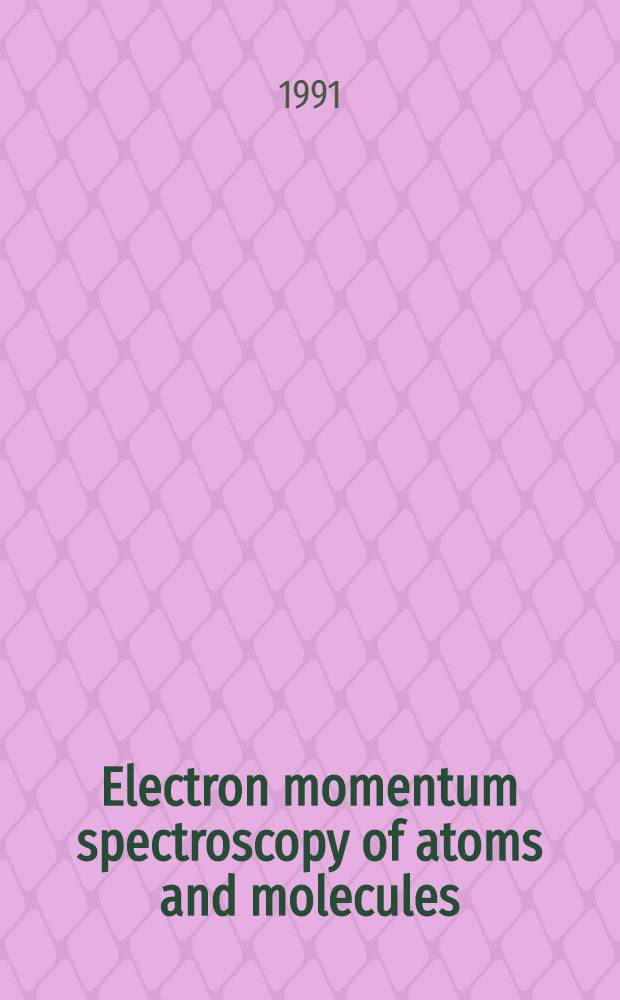 Electron momentum spectroscopy of atoms and molecules