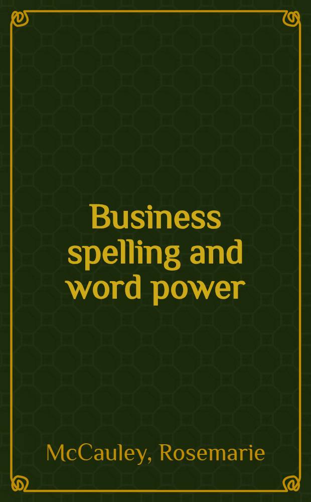 Business spelling and word power