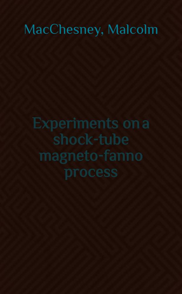 Experiments on a shock-tube magneto-fanno process