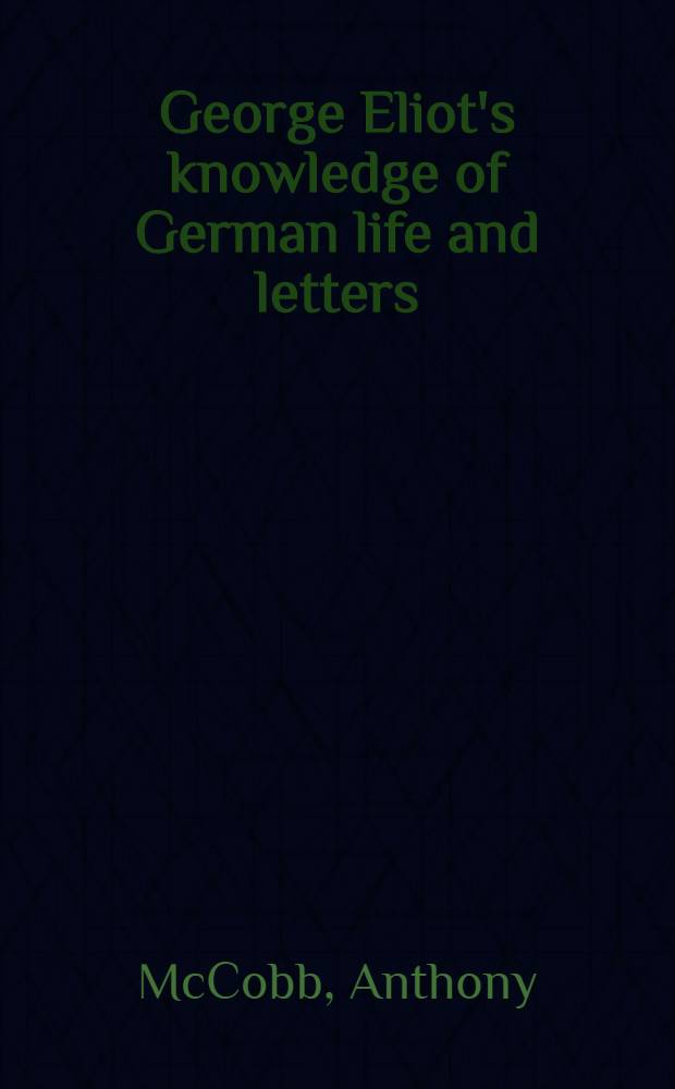 George Eliot's knowledge of German life and letters