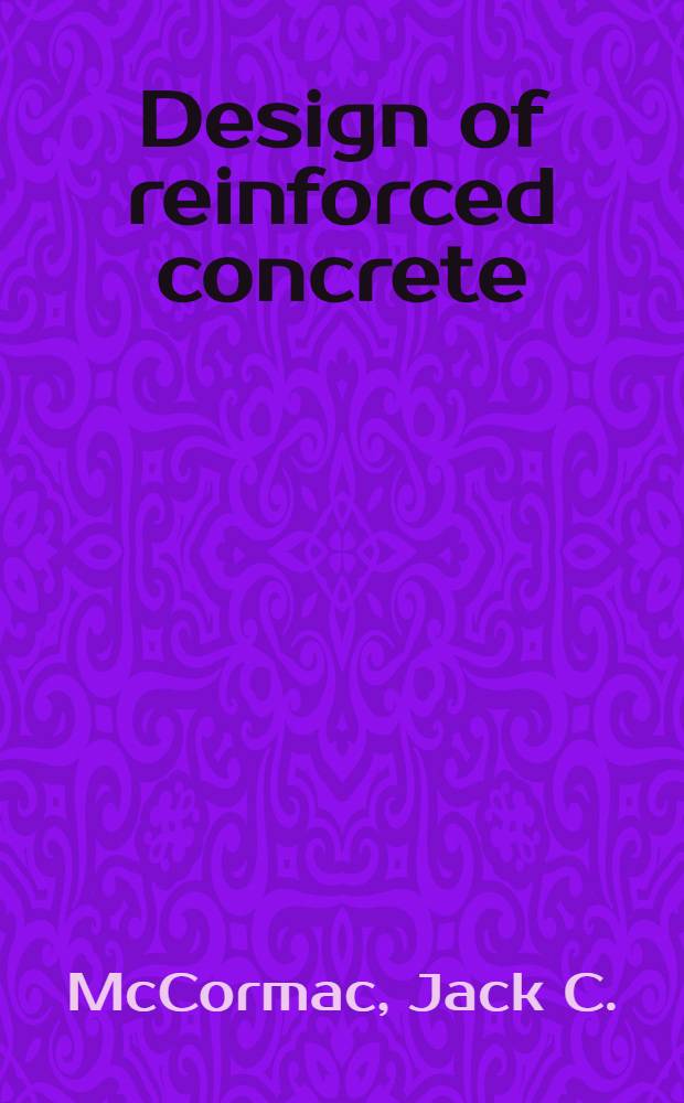 Design of reinforced concrete