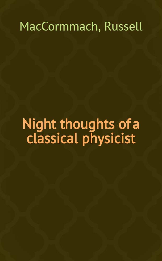 Night thoughts of a classical physicist