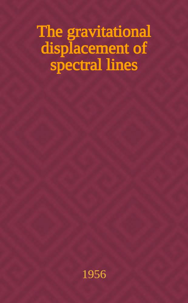 The gravitational displacement of spectral lines