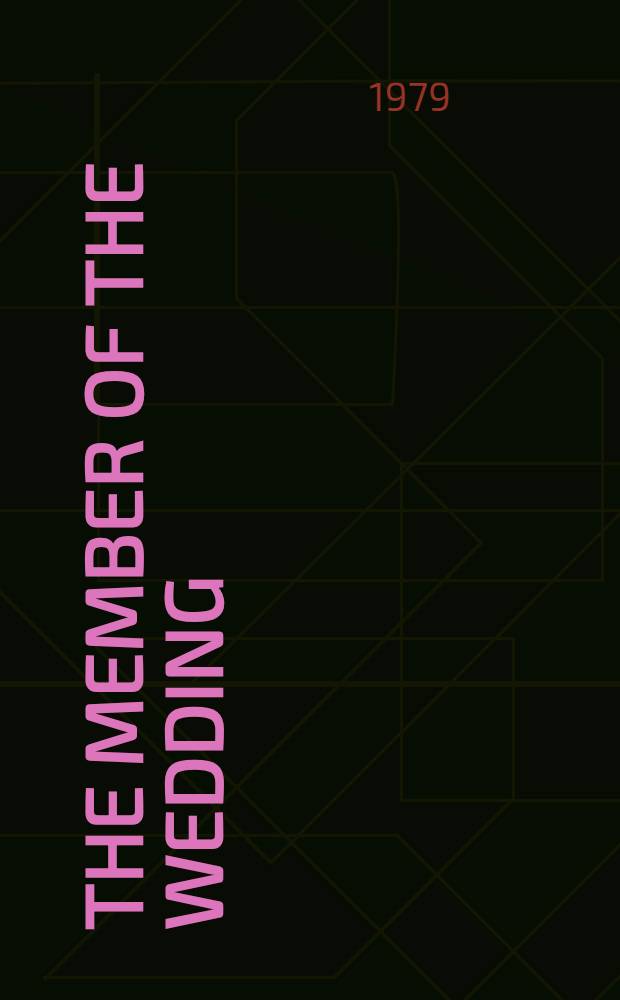 The member of the wedding : A novel