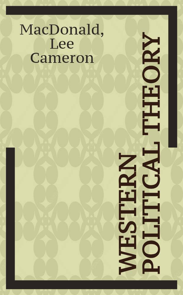 Western political theory: the modern age