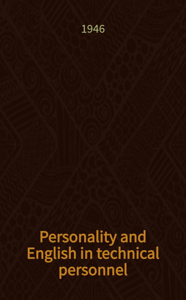 Personality and English in technical personnel