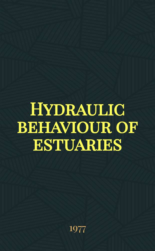 Hydraulic behaviour of estuaries
