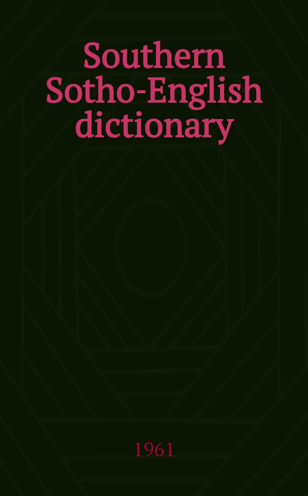 Southern Sotho-English dictionary
